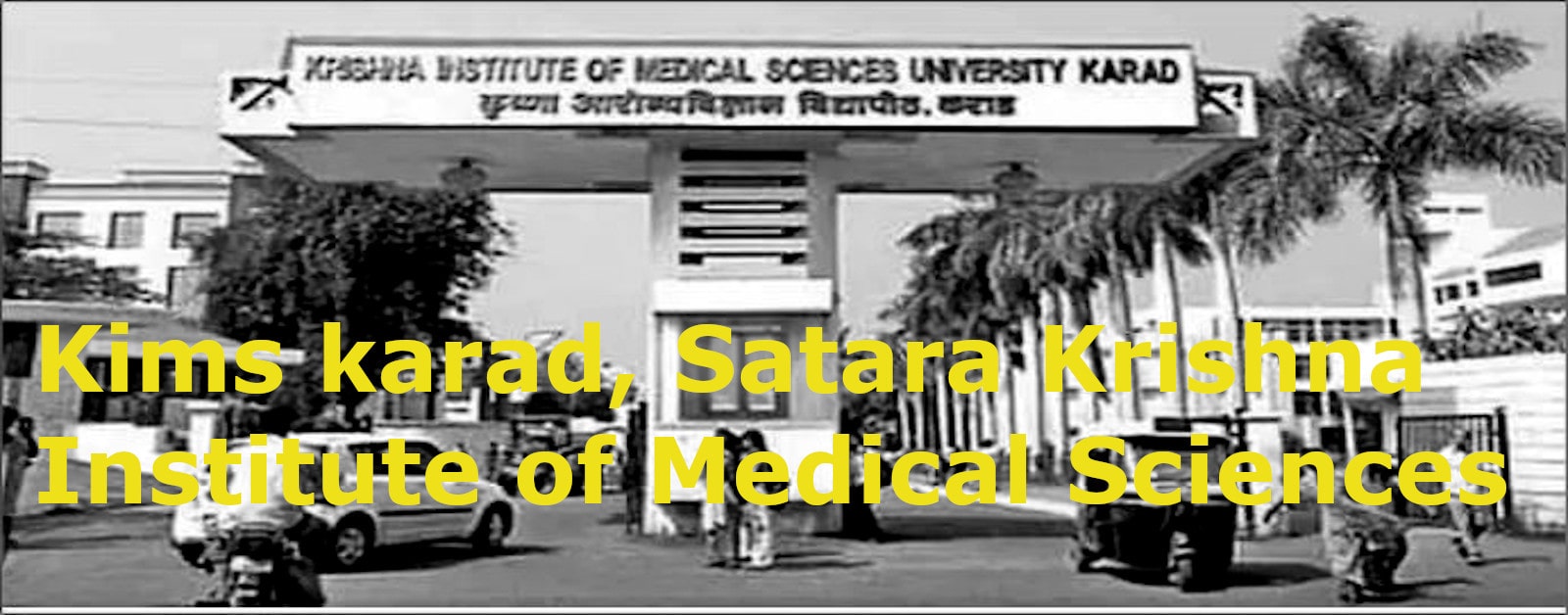 Kims karad, Satara Krishna Institute of Medical Sciences