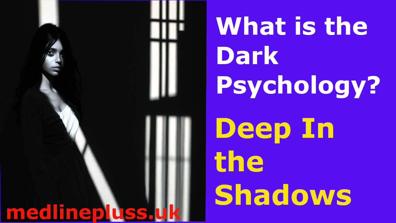 What is the dark Psychology